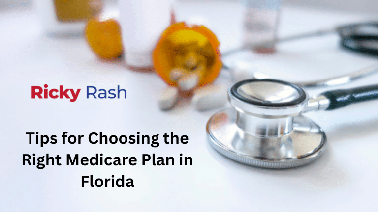 Tips for Choosing the Right Medicare Plan in Florida